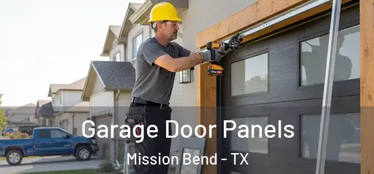  Garage Door Panels Mission Bend - TX